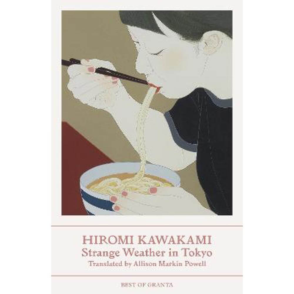 Strange Weather in Tokyo (Paperback) - Hiromi Kawakami (Y)